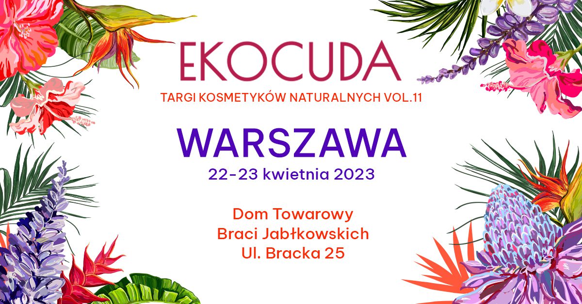 Wiosenne Ekocuda po raz 11-ty w Warszawie!