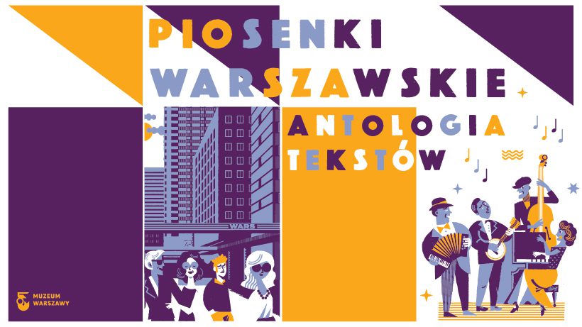 Piosenki warszawskie, il. Wojciech Pawliński, proj. Anna Bieńkowska