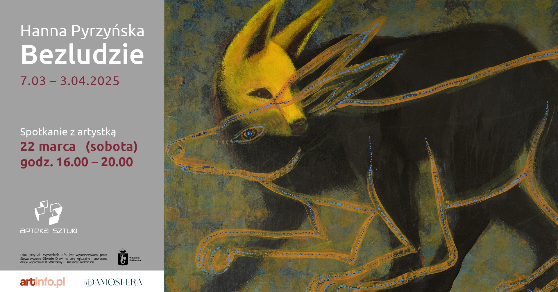 Hanna Pyrzyńska „BEZLUDZIE”. Wystawa malarstwa: 07.03 – 03.04.2025